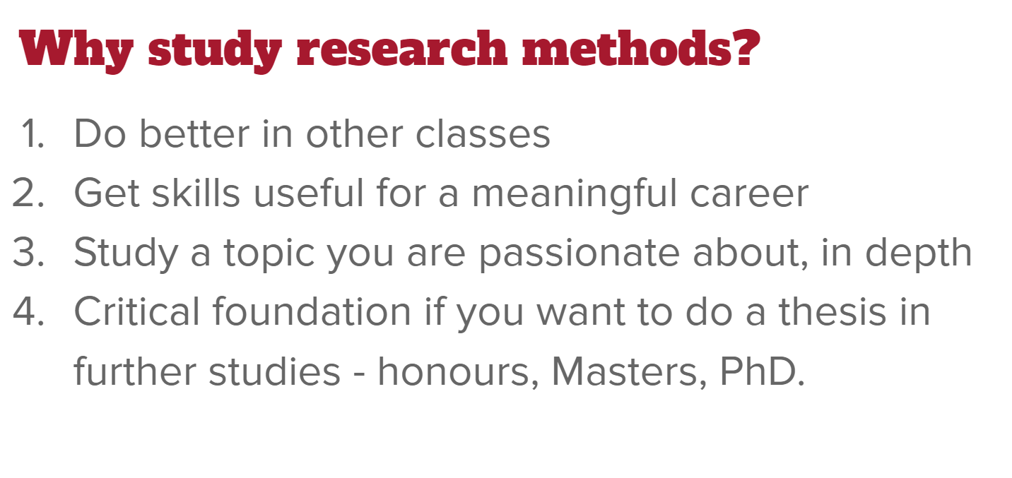 Why study research methods?